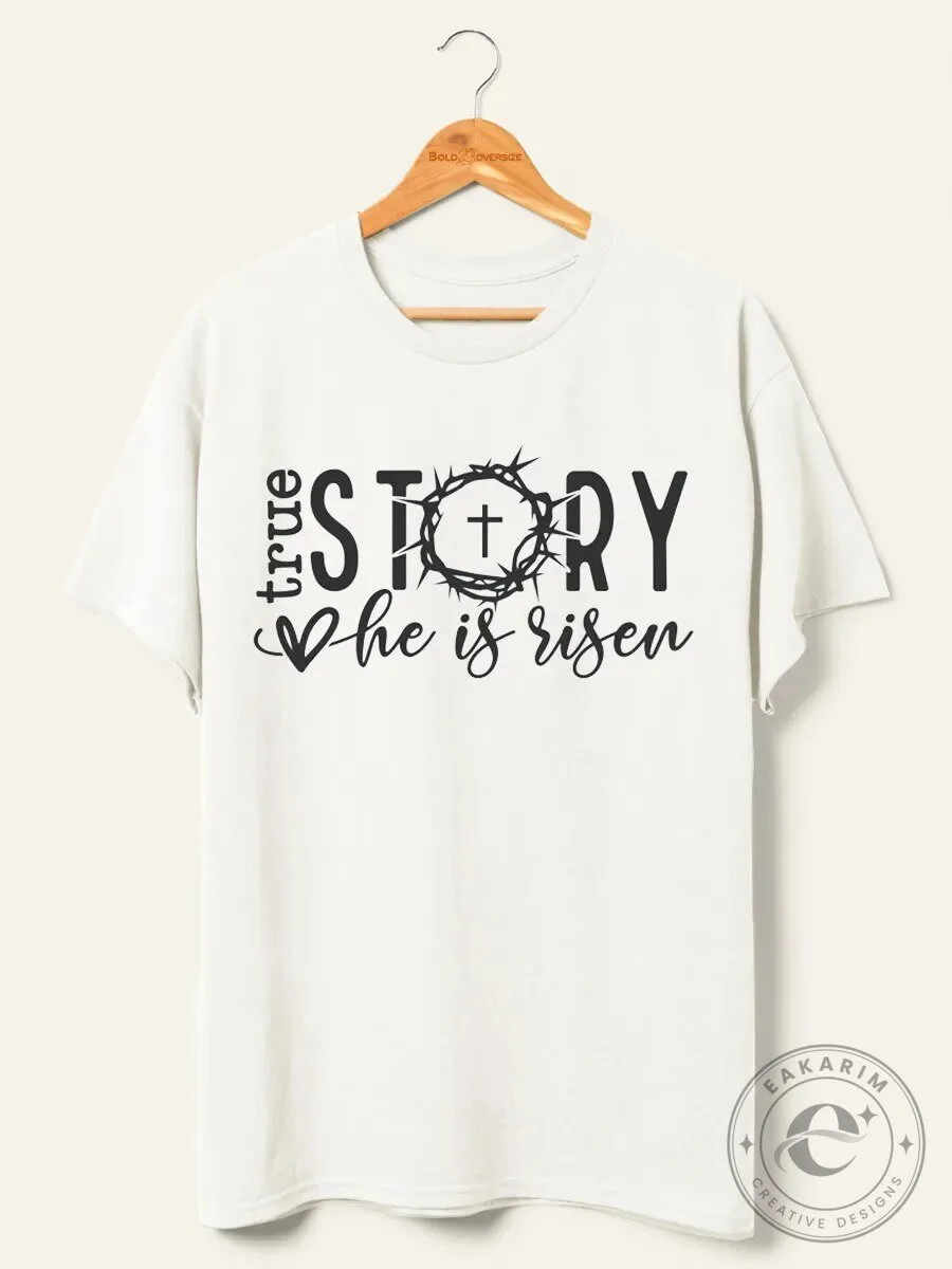 He Is Risen Christian Easter Holiday T-Shirt - True Story Design